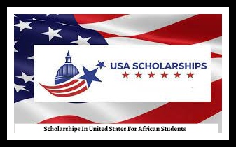 Scholarships In United States For African Students