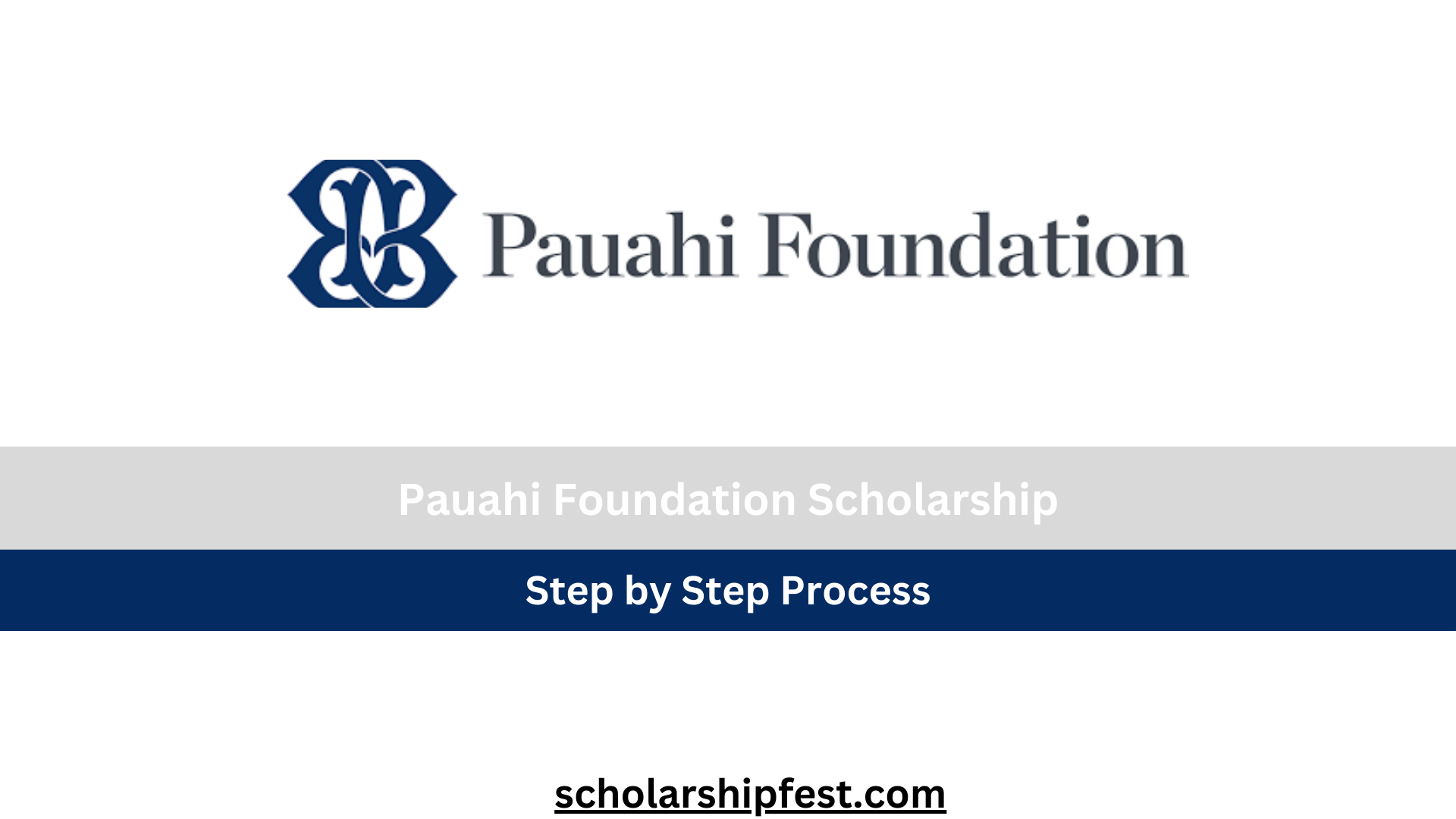 Pauahi Foundation Scholarship