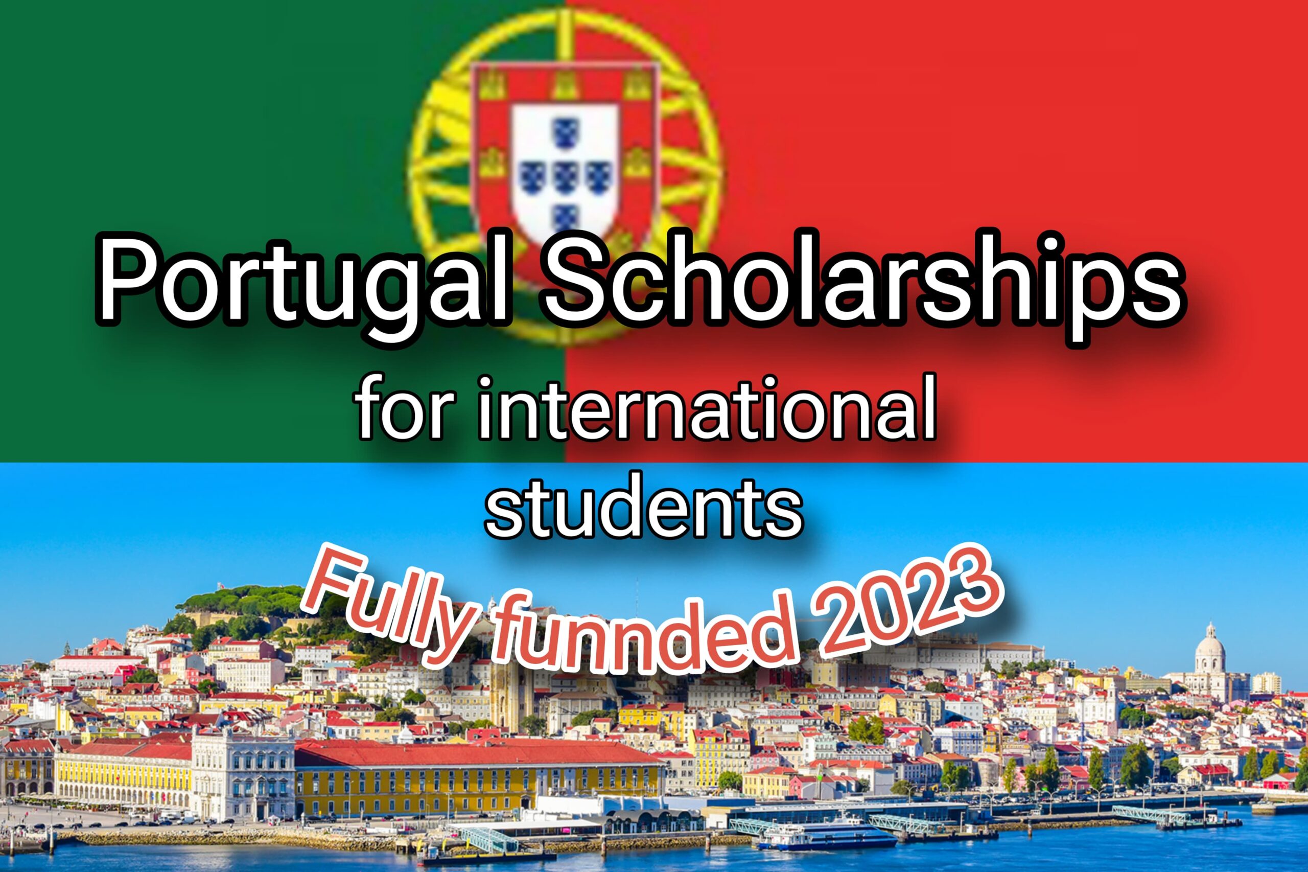 Portugal Scholarships For International Students