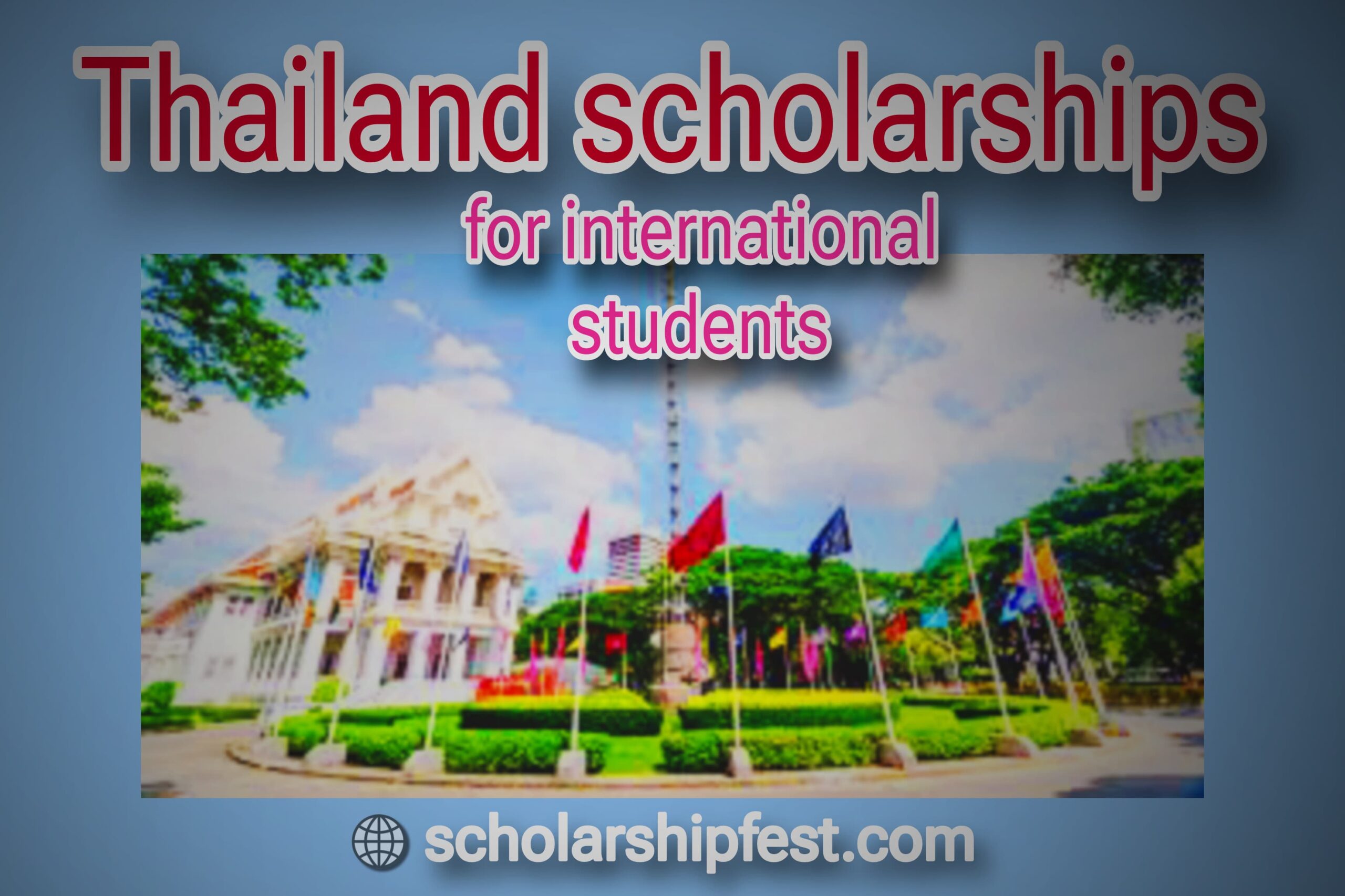 thailand scholarship for international students 2023 undergraduate