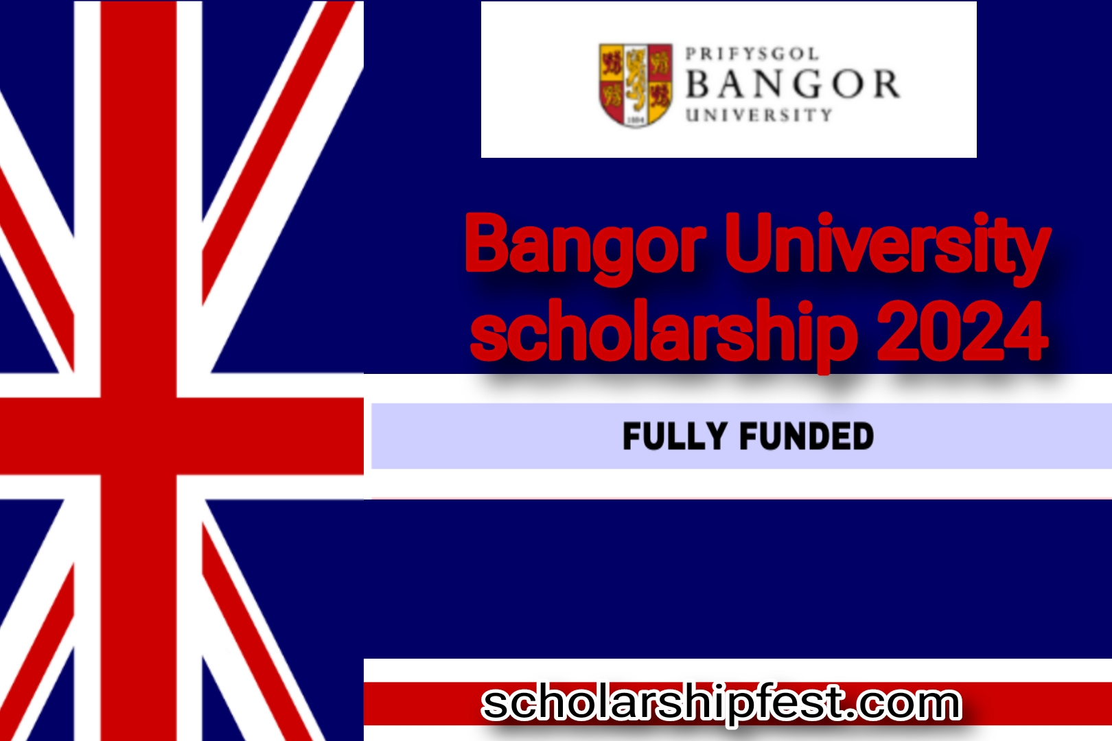 Bangor University Scholarship 2024 UK